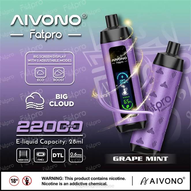 Vape Genève - Aivono Fatpro 22000 menthe raisin 446J2